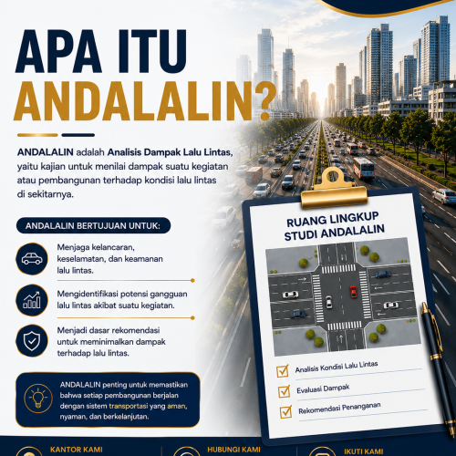 Jasa Andalalin Perwira Kreasindo untuk Analisis Dampak Lalu Lintas proyek dan mendukung kelancaran perizinan usaha